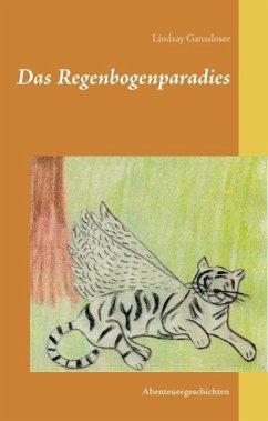 Das Regenbogenparadies (eBook, ePUB)