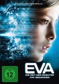 Eva - Die Zeit der Roboter hat begonnen