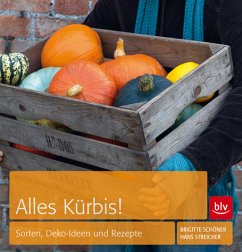 Alles Kürbis! (Mängelexemplar) - Streicher, Hans;Schöner, Brigitte