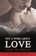 Not a Word About Love - Short Read... - Bild 1