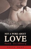 Not a Word About Love - Short Read (eBook, ePUB)