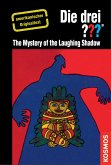 The Three Investigators and the Mystery of the Laughing Shadow (eBook, ePUB)