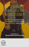 Die Geschichte der Russischen Revolutionen (eBook, ePUB)