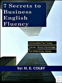 7 Secrets to Business English Fluency (eBook, ePUB)