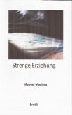 Strenge Erziehung (eBook, ePUB)