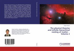 The physical theories and infinite hierarchical nesting of matter - Volume 2