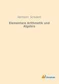 Elementare Arithmetik und Algebra