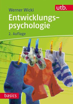 Entwicklungspsychologie - Wicki, Werner