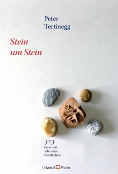 Stein um Stein - Tertinegg, Peter