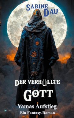 Der verhüllte Gott - Dau, Sabine