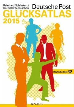 Deutsche Post Glücksatlas 2015 - Raffelhüschen, Bernd; Schlinkert, Reinhard