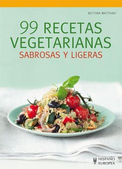 99 recetas vegetarianas - Matthaei, Bettina