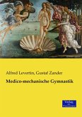 Medico-mechanische Gymnastik Medico-mechanische Gymnastik