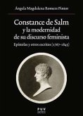 Constance de Salm y la modernidad de su discurso feminista : epístolas y otros escritos, 1767-1845