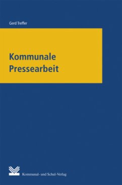 Kommunale Pressearbeit - Treffer, Gerd