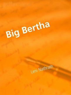 Big Bertha (eBook, ePUB)
