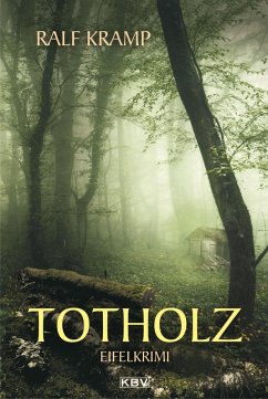 Totholz / Jo Frings Bd.2 (eBook, ePUB) - Kramp, Ralf