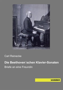 Die Beethoven´schen Klavier-Sonaten - Reinecke, Carl