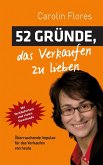 52 Gründe, das Verkaufen zu lieben (eBook, ePUB)