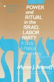 Power and Ritual in the Israel Labor Party: A Study in Political Anthropology (eBook, ePUB)