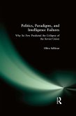 Politics, Paradigms, and Intelligence Failures (eBook, PDF)