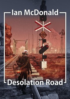 Desolation Road (eBook, ePUB) - Mcdonald, Ian