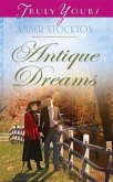 Antique Dreams (eBook, ePUB) Antique Dreams (eBook, ePUB)