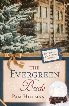 Evergreen Bride (eBook, ePUB) - Hillman, Pam