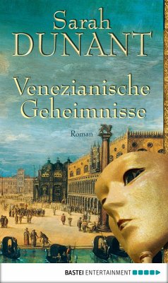 Venezianische Geheimnisse (eBook, ePUB) - Dunant, Sarah