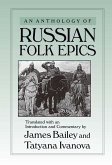 An Anthology of Russian Folk Epics (eBook, ePUB)