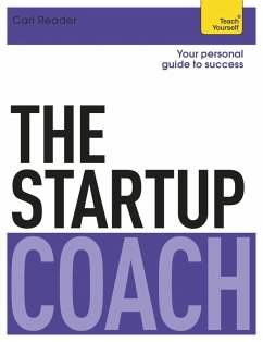 The Startup Coach: Teach Yourself (eBook, ePUB) - Reader, Carl