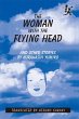 The Woman with the Flying Head and... - Bild 1