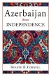 Azerbaijan Since Independence (eBook,... - Bild 1