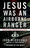 Jesus Was an Airborne Ranger (eBook, ePUB)