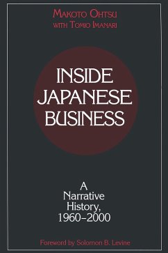 Inside Japanese Business: A Narrative History 1960-2000 (eBook, ePUB) - Ohtsu, Makota; Imanari, Tomio