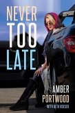 Never Too Late (eBook, ePUB)