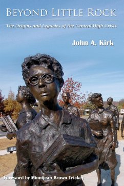 Beyond Little Rock (eBook, PDF) - John A. Kirk, Kirk