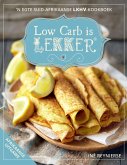 Low Carb is Lekker (Afrikaans) (eBook, ePUB)