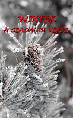 Winter, A Season In Verse (eBook, ePUB) - Blake, William; Hardy, Thomas; Field, Eugene