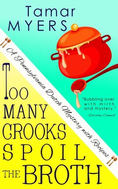 Cover Too Many Crooks Spoil the Broth (eBook, ePUB)
