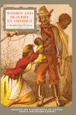 Women and Slavery in America (eBook, PDF) Women and Slavery in America (eBook, PDF)