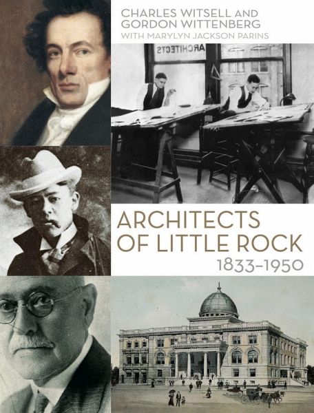 Architects of Little Rock (eBook, ePUB) Architects of Little Rock (eBook, ePUB)