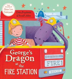 George's Dragon at the Fire Station (eBook, ePUB) - Freedman, Claire