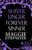 Shiver, Linger, Forever, Sinner (eBook, ePUB)