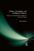 Politics, Paradigms, and Intelligence Failures (eBook, ePUB)
