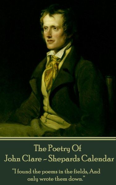 The Poetry Of John Clare - Shepherds Calendar (eBook, ePUB)
