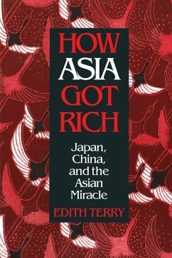 How Asia Got Rich (eBook, ePUB) - Terry, Edith