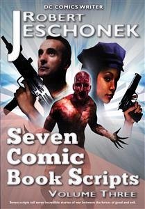 Cover Seven Comic Book Scripts Volume Three (eBook, ePUB)