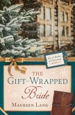 Gift-Wrapped Bride (eBook, ePUB) Gift-Wrapped Bride (eBook, ePUB)