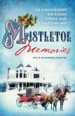 Mistletoe Memories (eBook, ePUB)